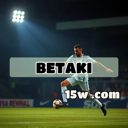 betaki Apostas: Emoção e Diversão em Cada Jogada